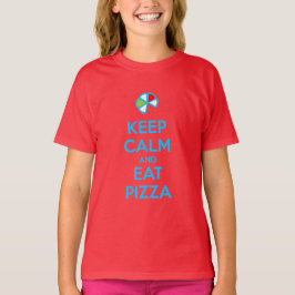 Håll lugn och ät pizza 1 t shirt