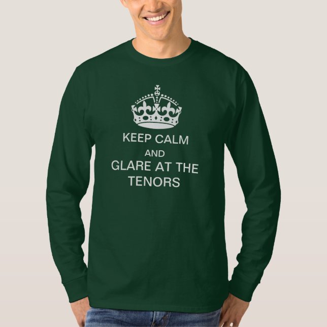 Håll lugn och att glo på tenort-skjortan t-shirt (Framsida)