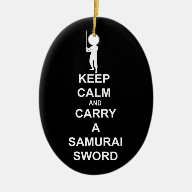 Håll lugn och bär ett samuraisvärd julgransprydnad keramik (Framsidan)
