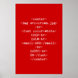 Håll lugn och bär på html (i någon färg) poster