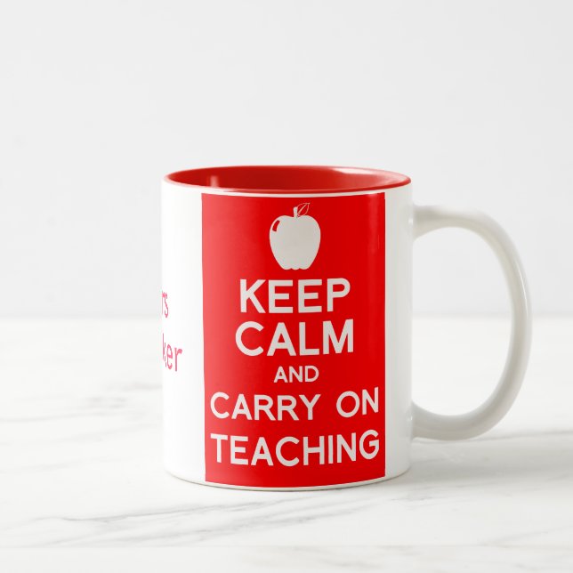 Håll lugn och bär på undervisninggåvamuggen Två-Tonad mugg (Höger)