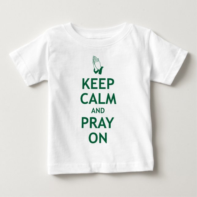 Håll lugn och be på t shirt (Framsida)