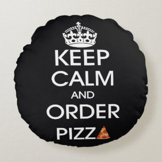 Håll lugn och beställ pizza rund kudde