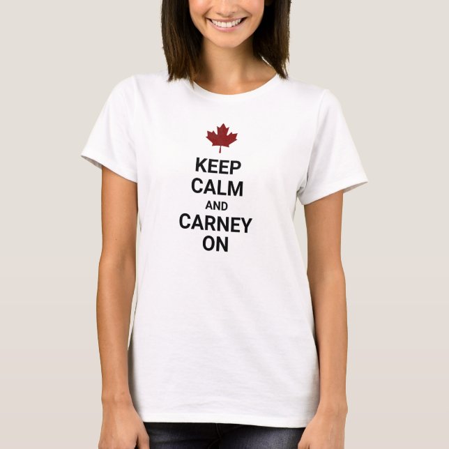 Håll lugn och Carney på T Shirt (Framsida)