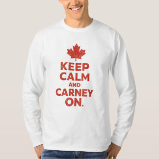Håll lugn och Carney vidare lönnlöv T-shirt