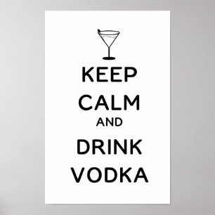 Håll lugn och drick vodka poster
