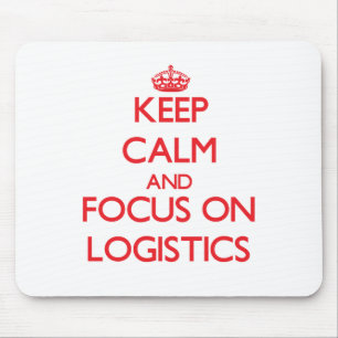 Håll lugn och fokusera på logistik musmatta