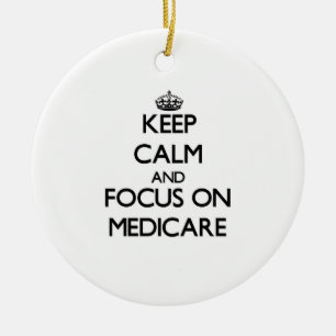 Håll lugn och fokusera på Medicare Julgransprydnad Keramik