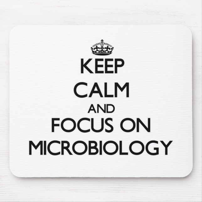Håll lugn och fokusera på Microbiology Musmatta (Framsidan)