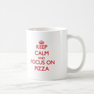 Håll lugn och fokusera på Pizza Kaffemugg