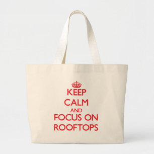 Håll lugn och fokusera på Rooftops Jumbo Tygkasse