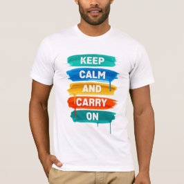 Håll lugn och fortsätt D03 T Shirt