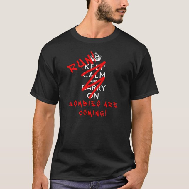 Håll lugn och fortsätt på Zombie Rollig T-Shirt (Framsida)