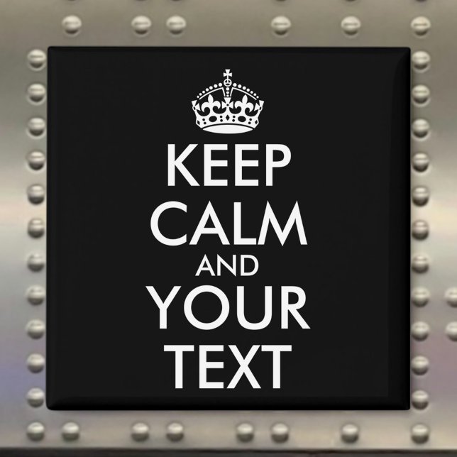 Håll lugn och fortsätt - Skapa dig själv Magnet (Skapare uppladdad)