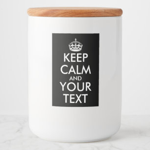 Håll lugn och fortsätt - Skapa dig själv Mat Etikett