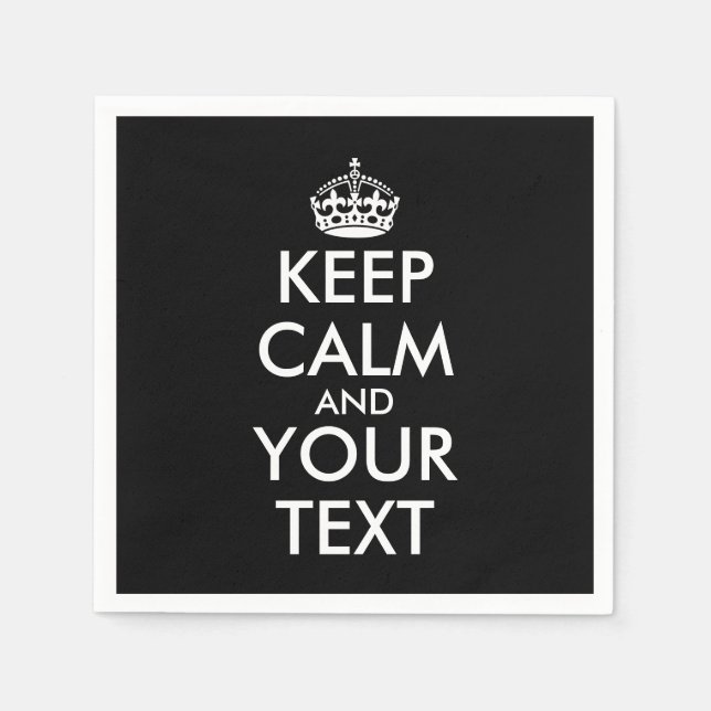 Håll lugn och fortsätt - Skapa dig själv Pappersservett (Framsidan)