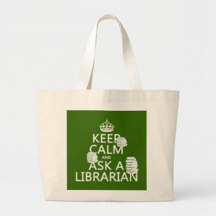 Håll lugn och fråga en bibliotekarie (någon fä jumbo tygkasse