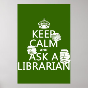 Håll lugn och fråga en bibliotekarie (någon färg) poster