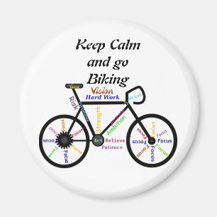 Håll lugn och gå att cykla, med Motivational ord Magnet