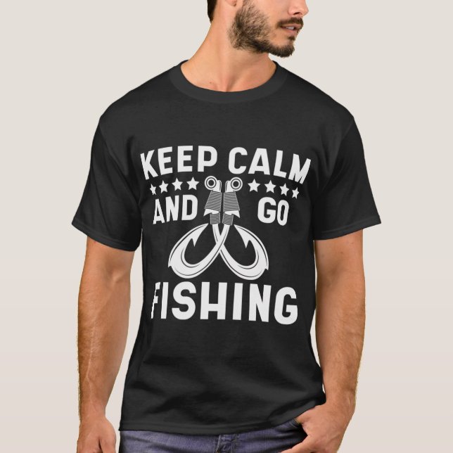Håll lugn och gå på fiske t shirt (Framsida)