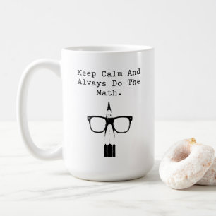 Håll lugn och gör alltid matten Rolig design Kaffemugg