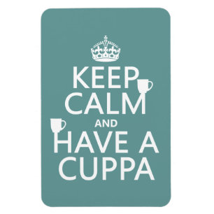 Håll lugn och ha en Cuppa - allt färgar Magnet