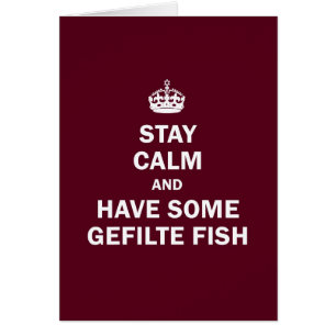 Håll lugn och ha någon Gefilte fisk Hälsningskort