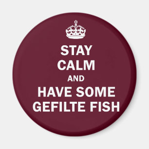 Håll lugn och ha någon Gefilte fisk Magnet