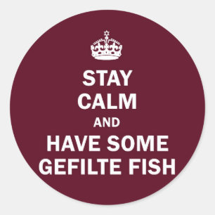 Håll lugn och ha någon Gefilte fisk Runt Klistermärke