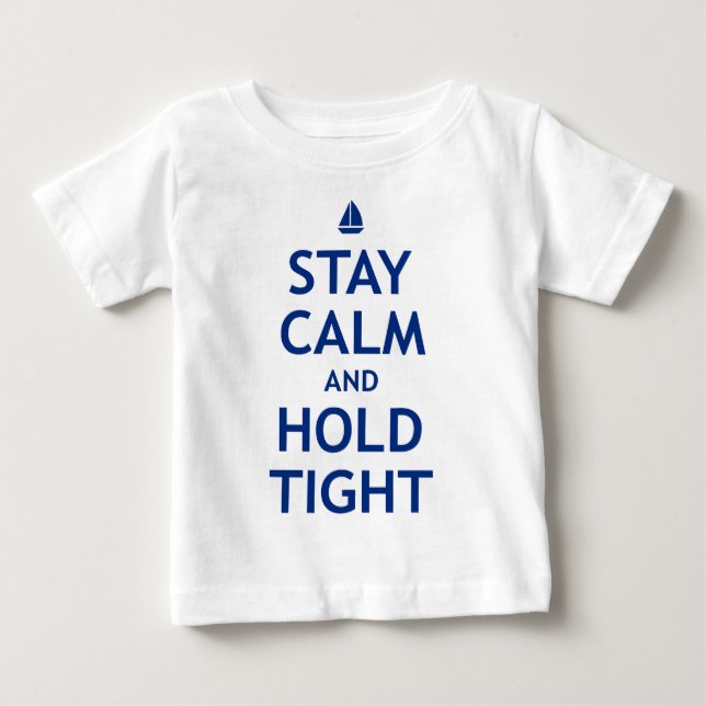 Håll Lugn och håll dig tätt T-shirt (Framsida)