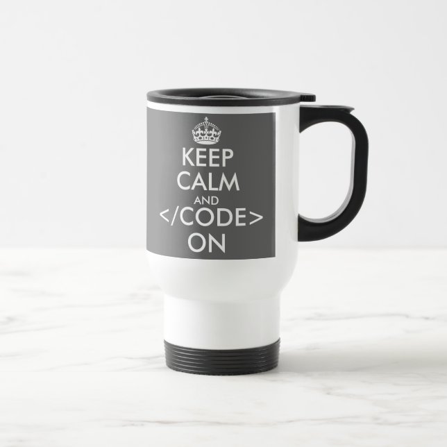 Håll lugn och kodifiera på travel mug för resemugg (Höger)