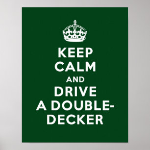 Håll lugn och kör en dubbeldäckareaffisch poster