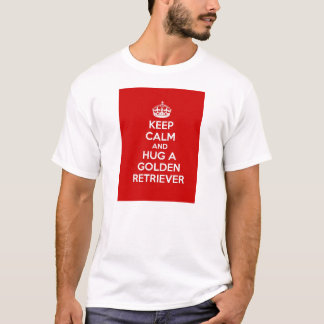 Håll lugn och krama en guld- Retriever T-shirt