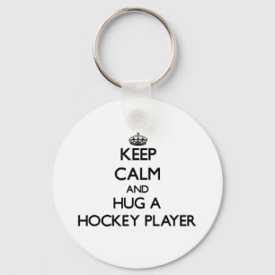 Håll lugn och krama en hockeyspelare nyckelring