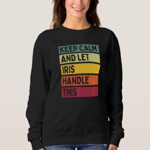 Håll lugn och låt Iris hantera detta Citat Retro T Shirt