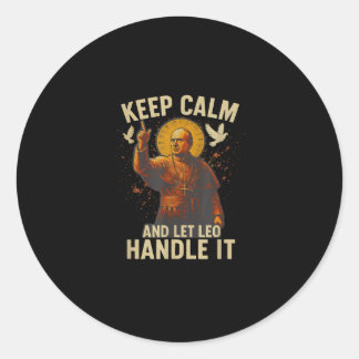 Håll lugn och låt Leo hantera det Påve Leo Xiv Chr Runt Klistermärke