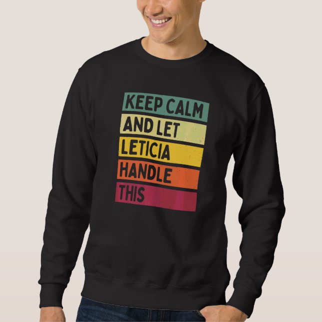 Håll lugn och låt Leticia hantera detta Citat Retr Lång Ärmad Tröja (Framsida)