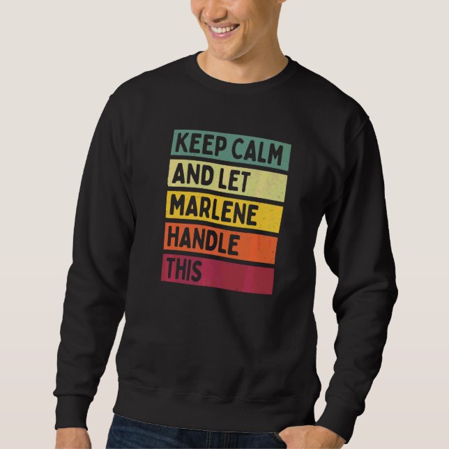 Håll lugn och låt Marlene hantera detta Citat Retr Lång Ärmad Tröja (Framsida)