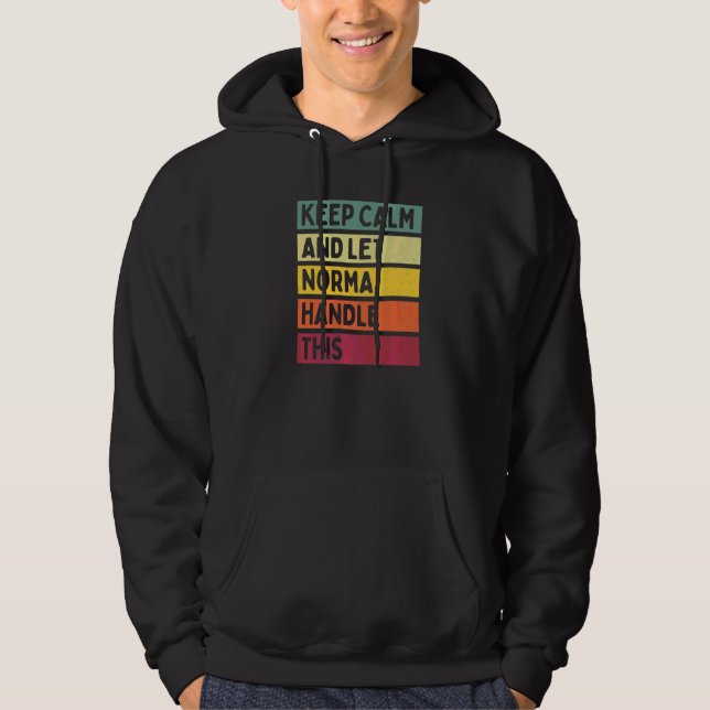 Håll lugn och låt Norma hantera detta Citat Retro Hoodie (Framsida)
