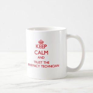 Håll lugn och lita på apotekteknikeren kaffemugg