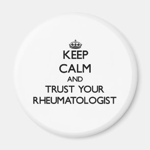 Håll lugn och lita på din Rheumatologist Magnet