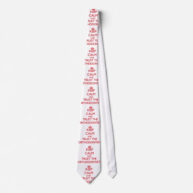 Håll lugn och lita på orthodontisten slips (Framsida)