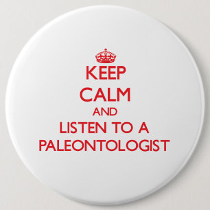 Håll lugn och lyssna till en Paleontologist Knapp