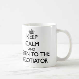 Håll lugn och lyssna till förhandlare kaffemugg