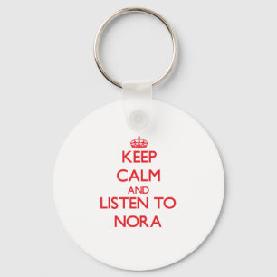 Håll lugn och lyssna till Nora Nyckelring