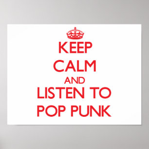Håll lugn och lyssna till POPPUNKEN Poster