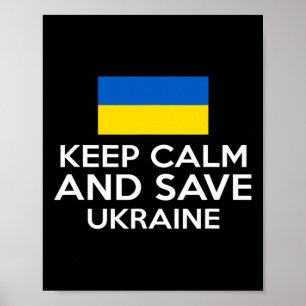 Håll lugn och rädda Ukraina Stöd ukrainsk fred Poster