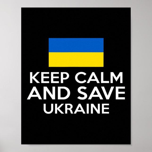 Håll lugn och rädda Ukraina Stöd ukrainsk fred Poster (Framsidan)