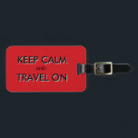 Håll lugn och resa på bagagebricka<br><div class="desc">Håll lugn och resa på bagagemärkre</div>