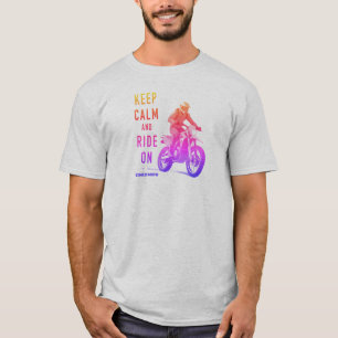 Håll lugn och rid på smuts cykel T-Shirt